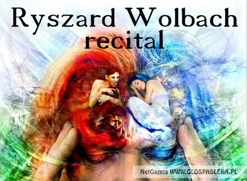 Recital Ryszarda Wolbacha już w czwartek