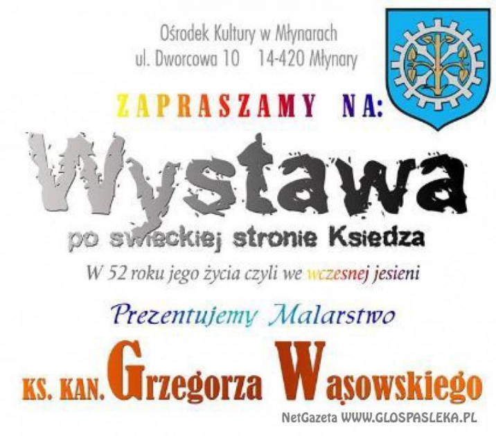 Wystawa prac ks. Grzegorza Wąsowskiego