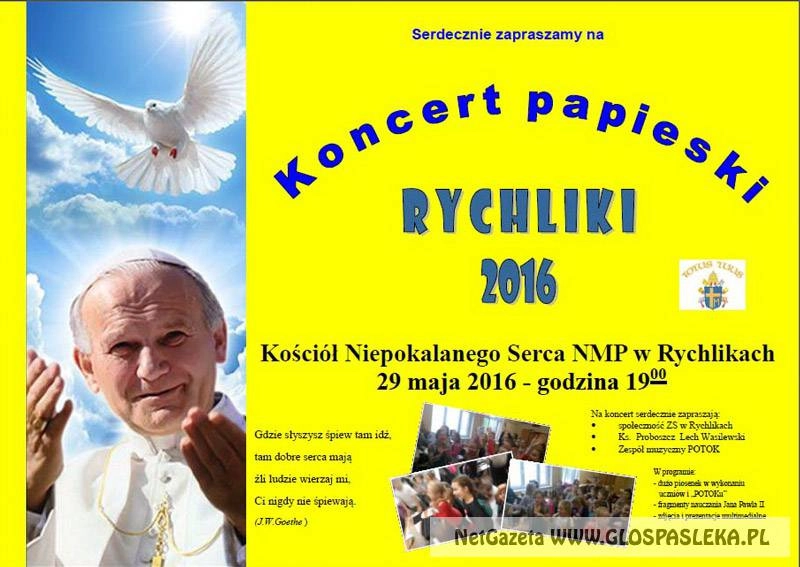 Koncert papieski w Rychlikach