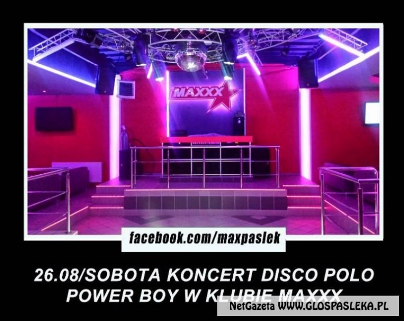 Power Boy zagra w Klubie Maxxx
