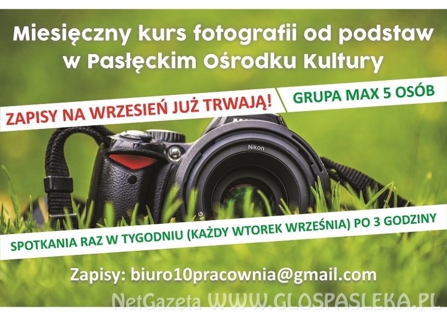 Pasłęcki Ośrodek Kultury serdecznie zaprasza do zapisania się na kurs fotografii od podsta
