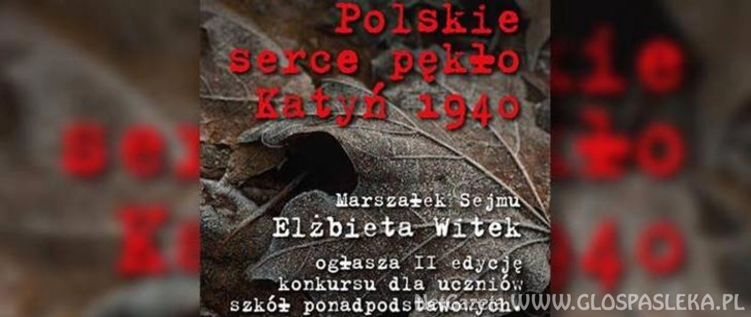 „POLSKIE SERCE PĘKŁO KATYŃ 1940” -  ZSEiT PAMIĘTA