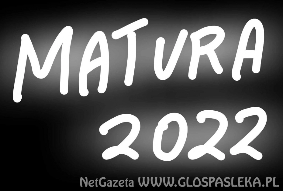 Matury 2022