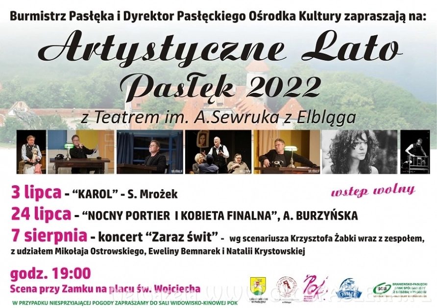 ARTYSTYCZNE LATO PASŁĘK 2022 z Teatrem im. A. Sewruka z Elbląga