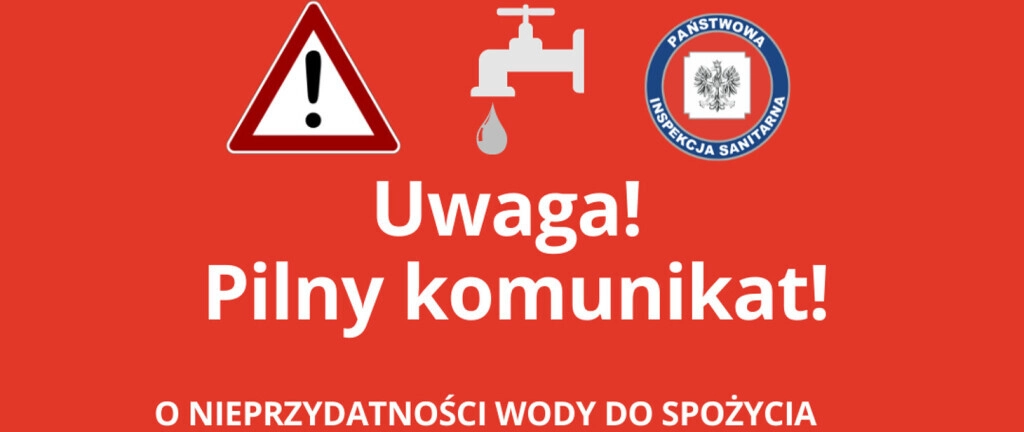 Woda NIEPRZYDATNA do spożycia